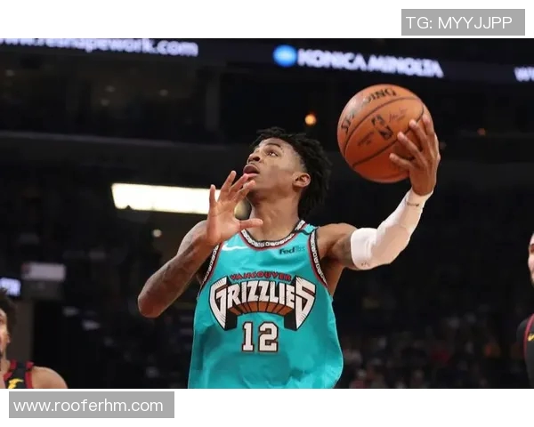 贾莫兰特展现惊人天赋引领球队崛起成NBA新星的传奇之路